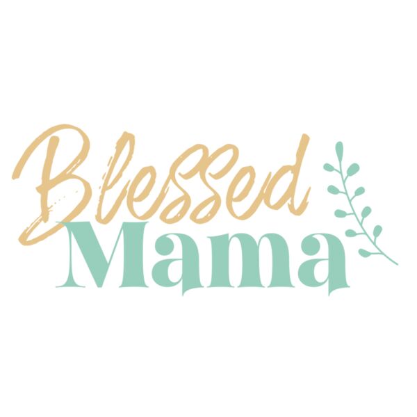 Blessed Mama Thumbnail