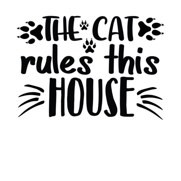 the cat rules this house 1 Thumbnail