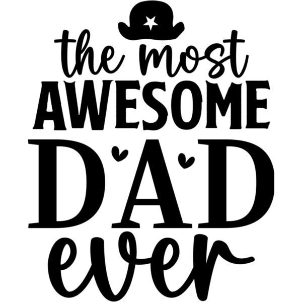 The Most Awesome Dad Ever Thumbnail